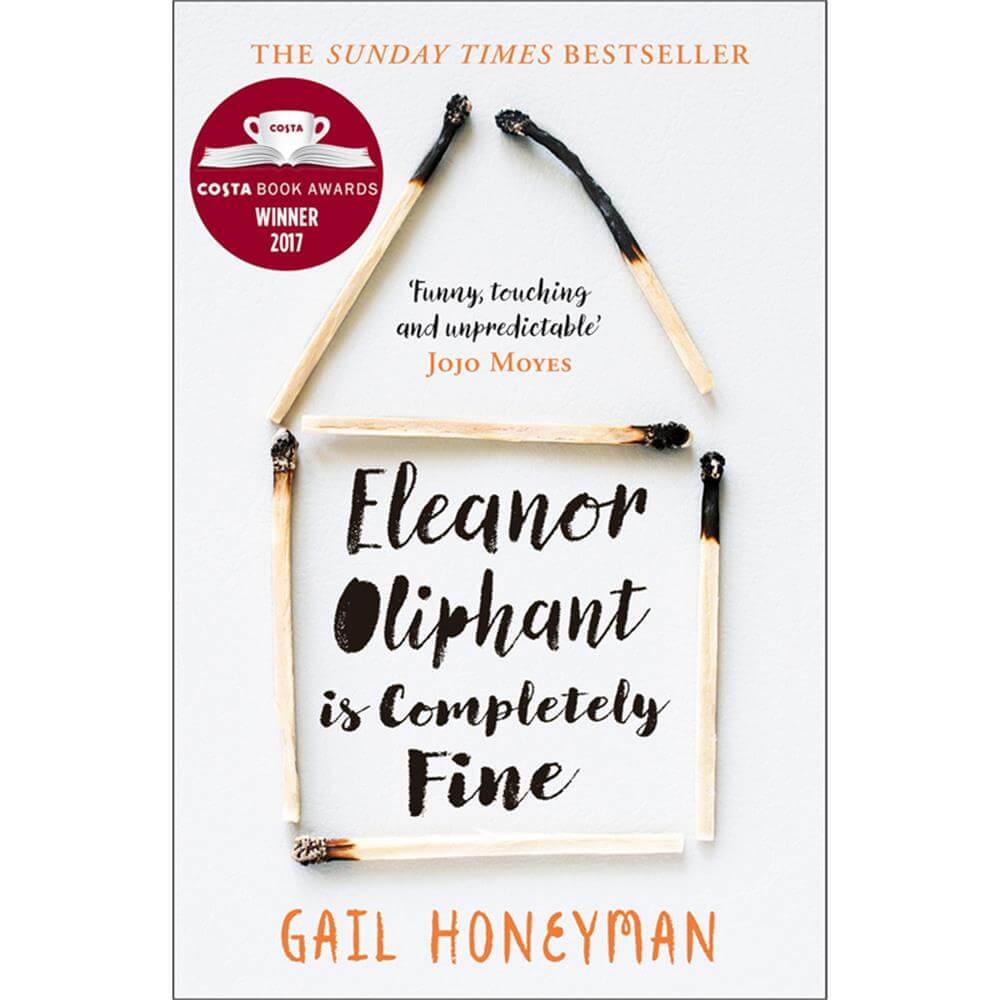 Eleanor Oliphant is Completely Fine by Gail Honeyman (Paperback)